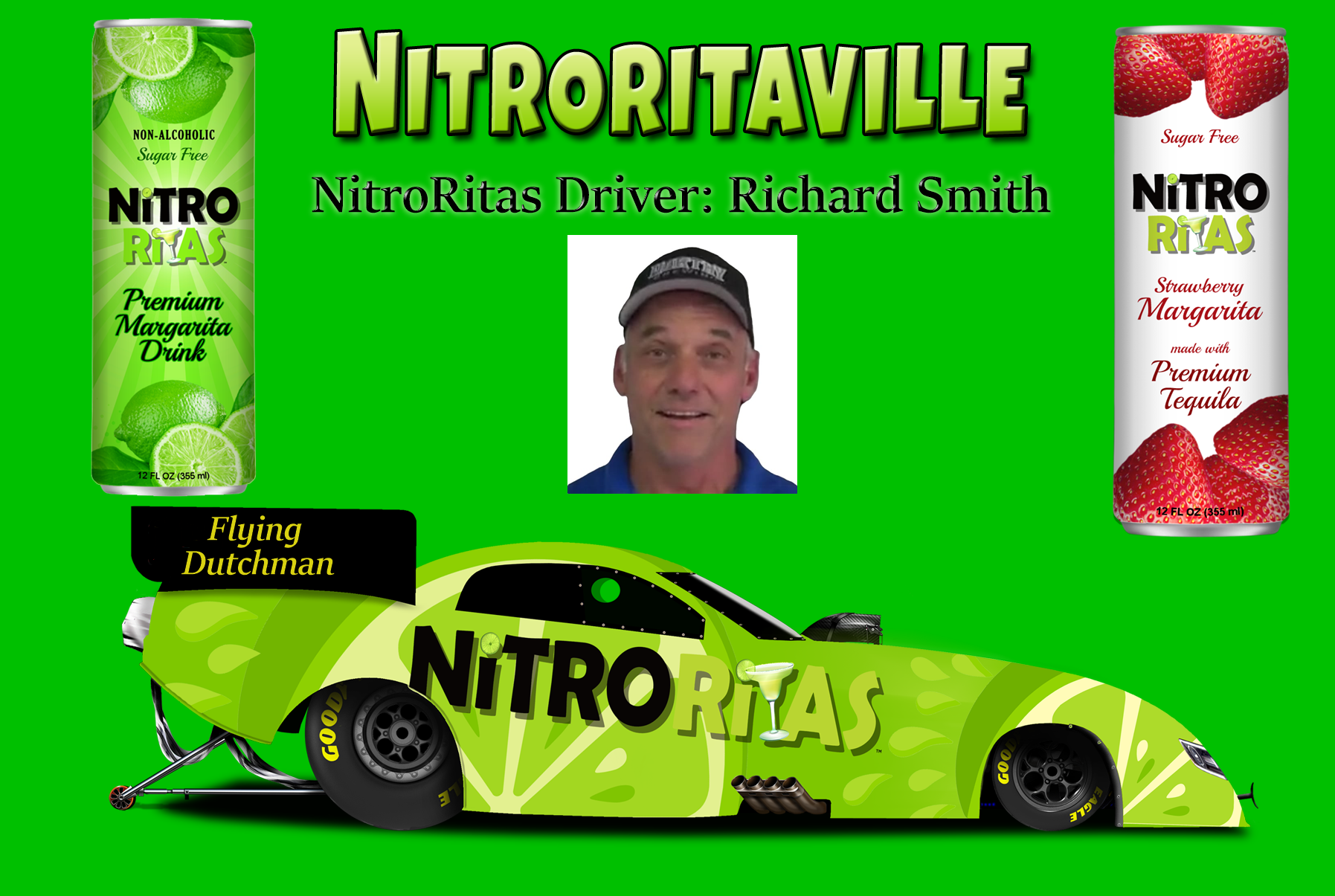 If we can get funding put together NitroRitaVille Racing is proud to  announce long time friend and funny car and jet funny car star Richard Smith will be the driver.  We are working hard to secure funding.  Stay tuned.